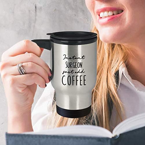 Чаша за пътуване с изолация Surgeon - Инстантно кафе Just Add Coffee - Забавни Подаръци С чувство за хумор За