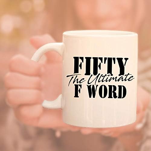 Керамични Кафеена чаша Veracco Fifty The Ultimate F Word Забавни Подаръци за Рожден Ден за Него, за Нея, Петдесет