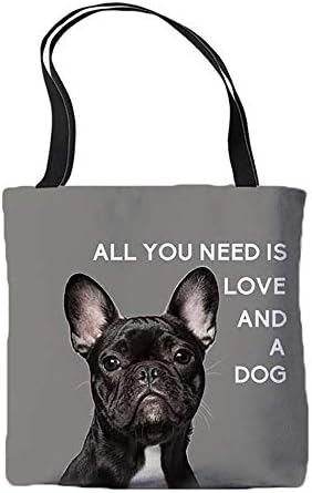 Всичко, което Ви Трябва, Е Любовта И чанта за кучета С дизайн Dog Frenchie Френски Булдог