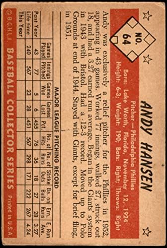1953 Bowman B & W 64 Анди Хансен Филаделфия Филис (Бейзболна карта) Карта Дина 2 - ДОБРИ Филис